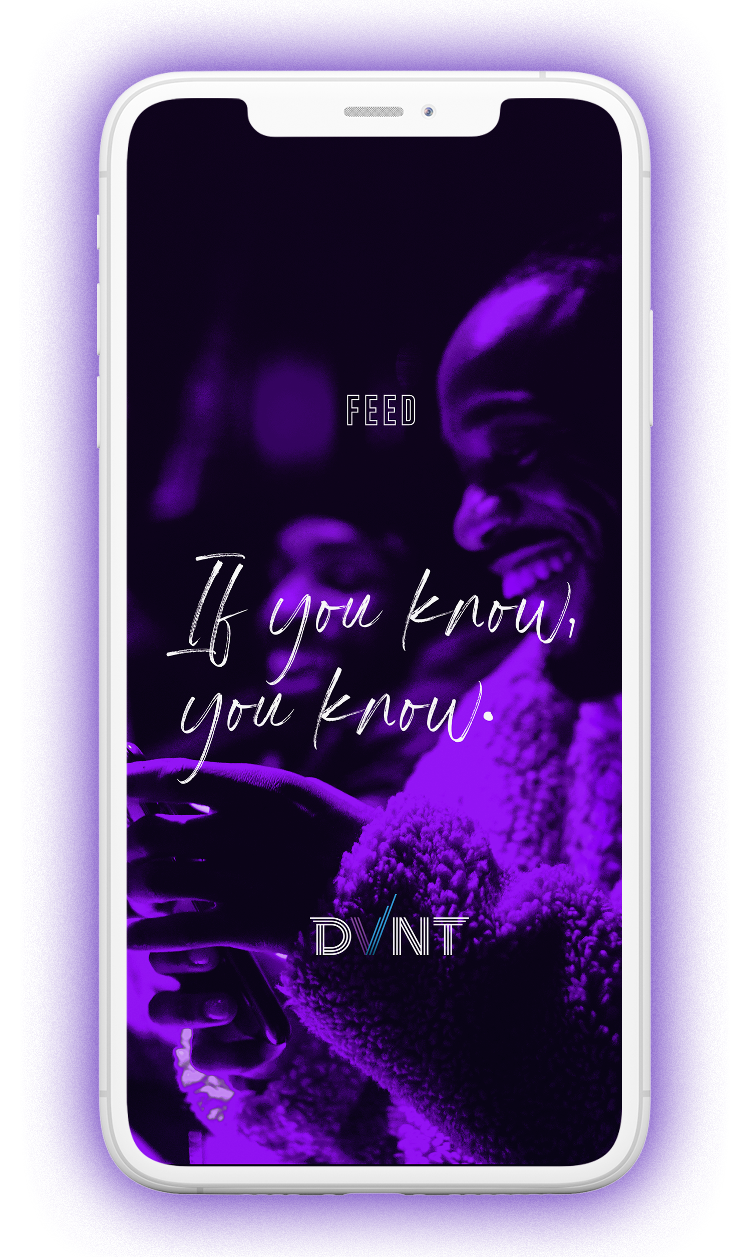 A smartphone screen displaying an app with a purple-tinted photo of two smiling men looking at a phone. Text on screen says, "If you know, you know."