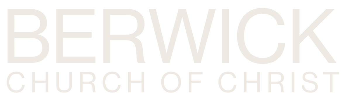 Berwick Church Of Christ