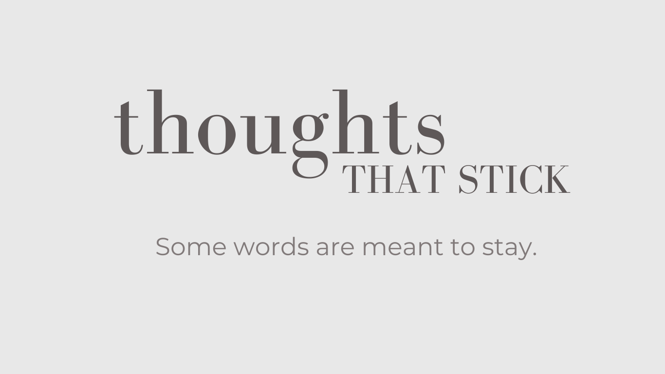 Thoughts That Stick logo
