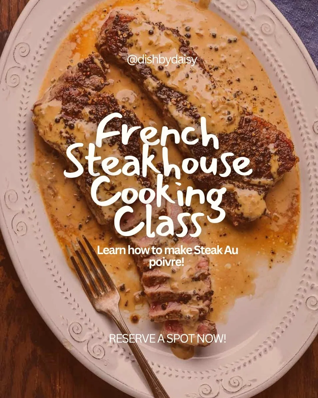 French Steakhouse Cooking Class with Chef Daisy! 🥩👩🏻&zwj;🍳@dishbydaisy 

Saturday, 2/28 | 5:30-7:30 PM

Menu:
&bull; Salad Lyonnaise
&bull; Steak au Poivre
&bull; Pomme Pur&eacute;e
&bull; Chocolate pot de cr&egrave;me

📍 Nantucket Culinary Cent