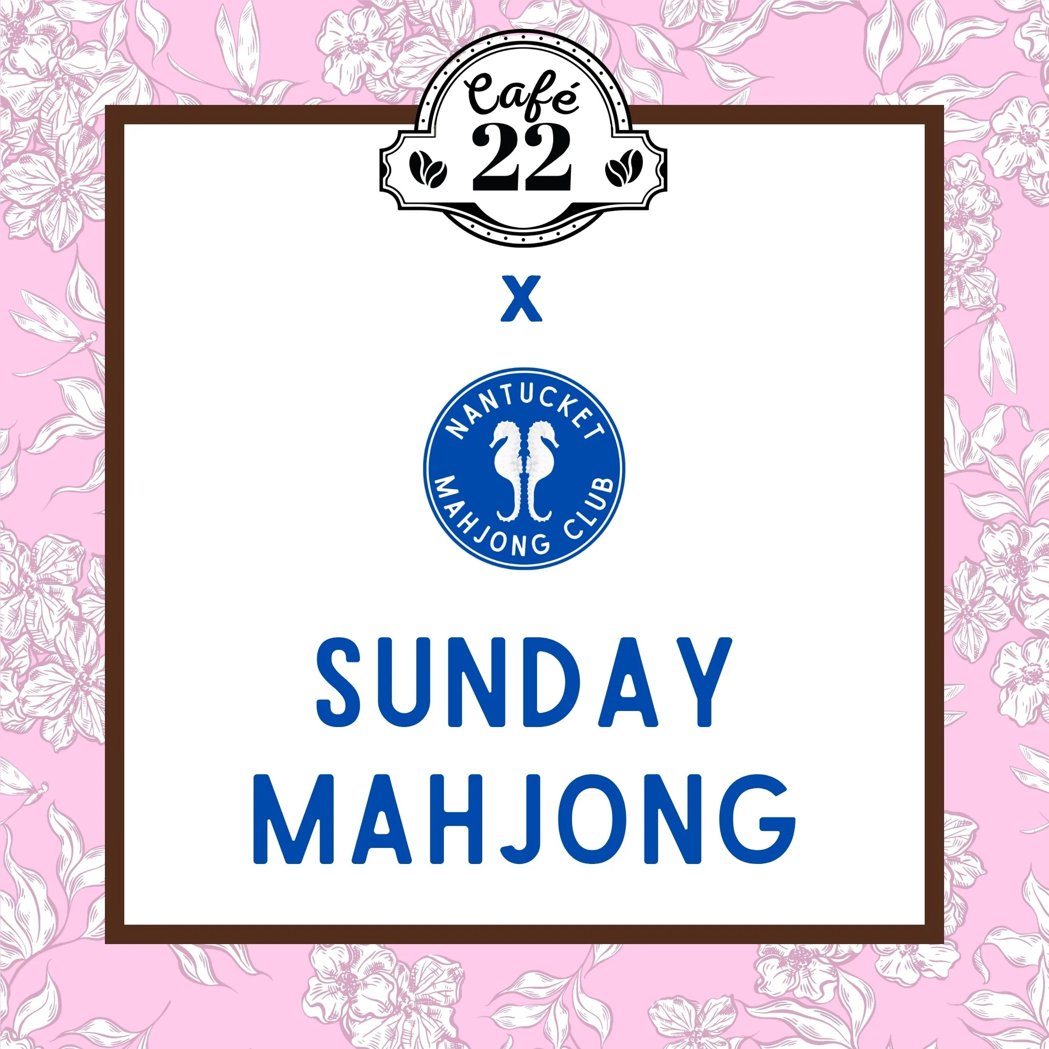 Cafe 22 x Nantucket Mahjong