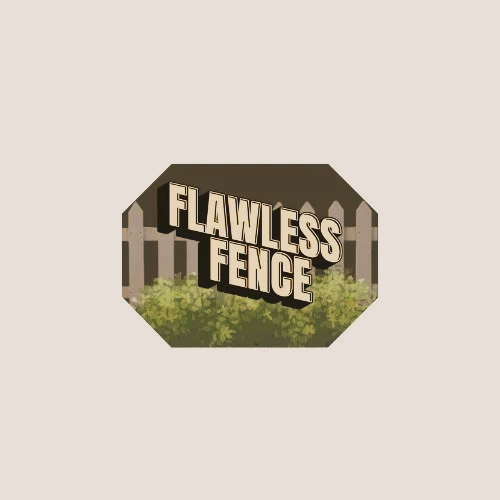 Graphic with a dark wooden fence, greenery, and the words 'Flawless Fence' in large stylized letters.