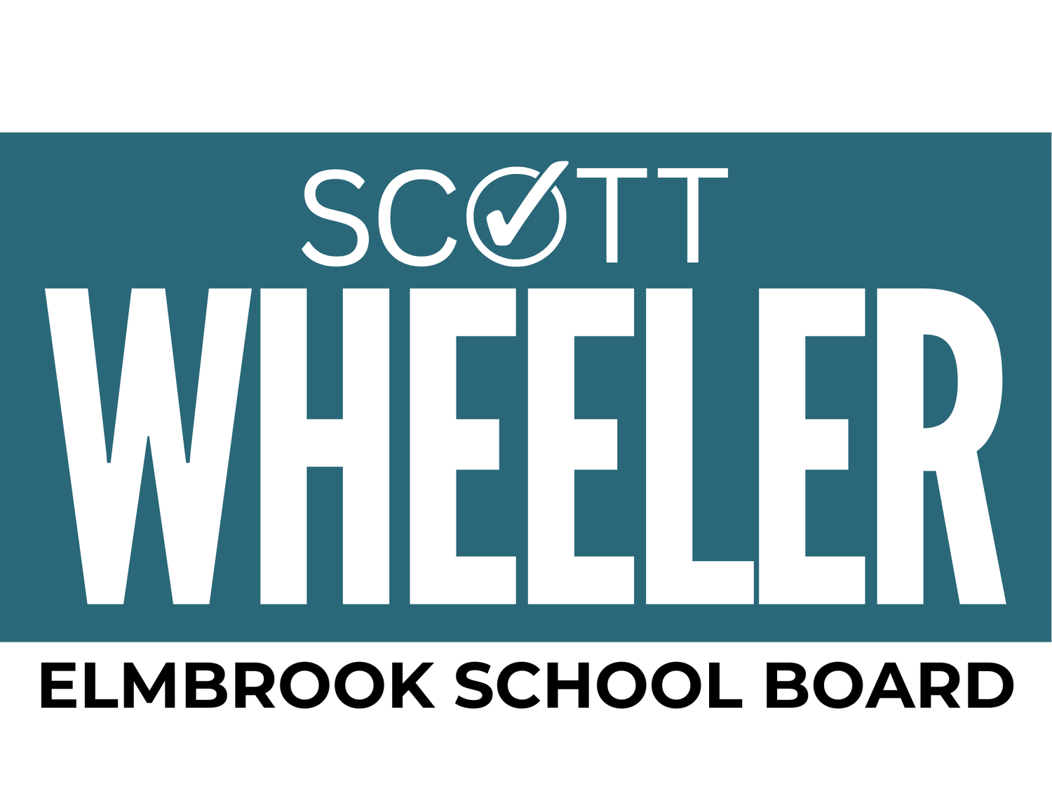 Scott Wheeler for Elmbrook School Board