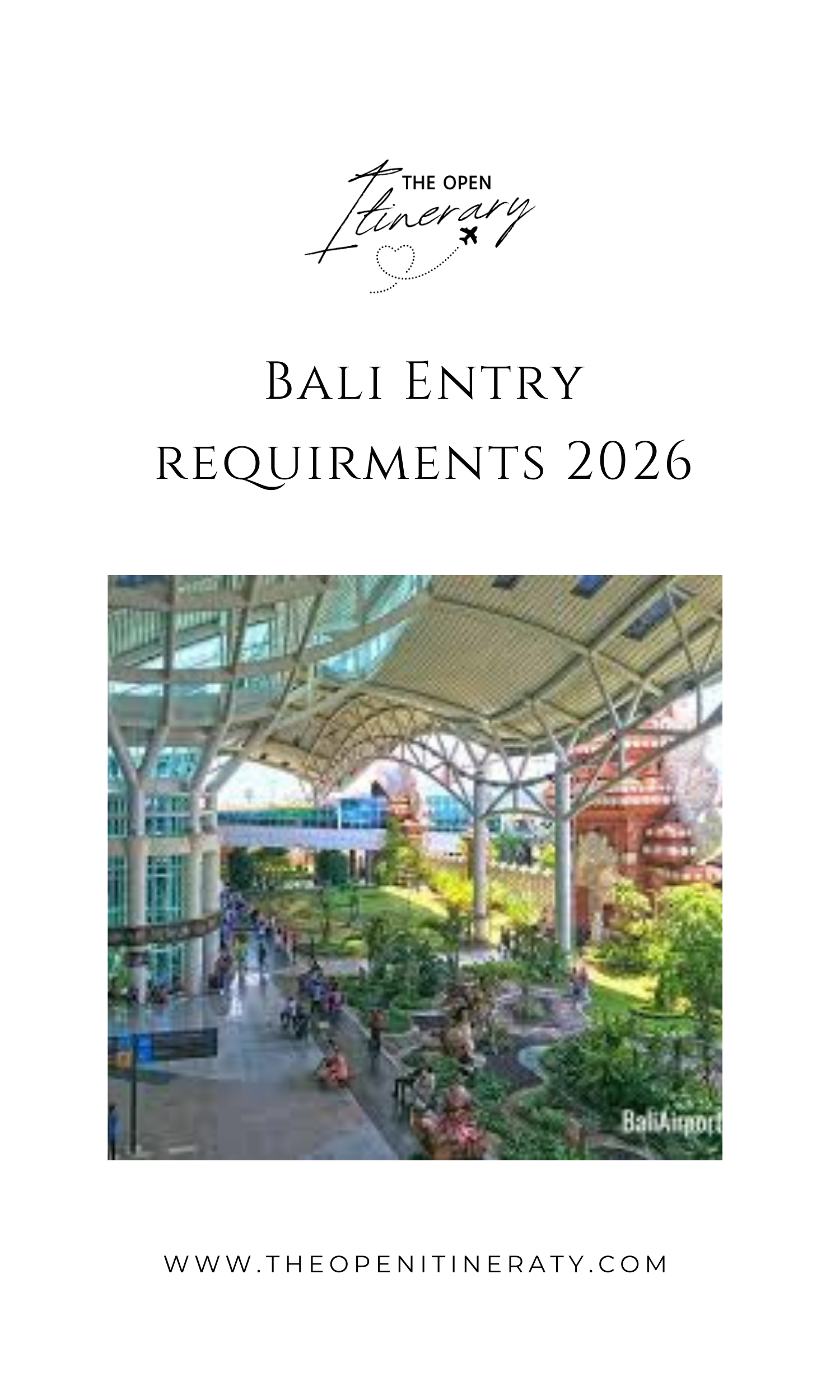 Bali Entry Requirements 2026