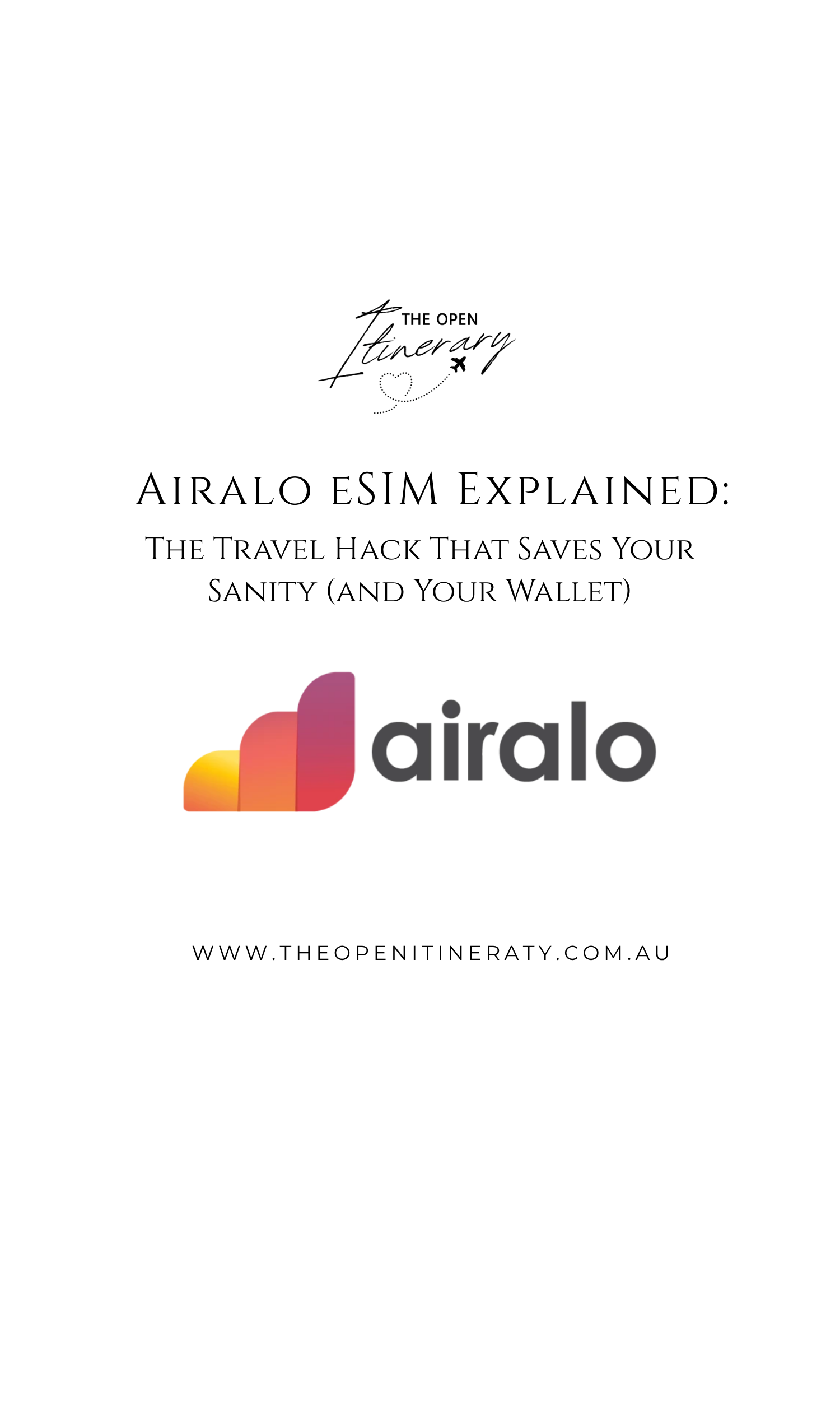 Airalo eSIM Explained: The Travel Hack That Saves Your Sanity (and Your Wallet)