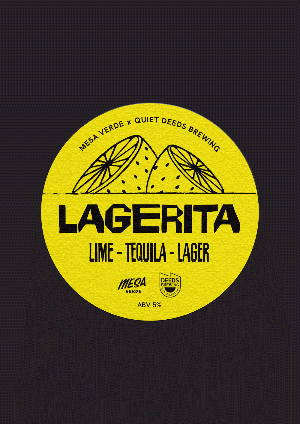 Lagerita beer label with lime and lemon slices illustration, yellow background, mentions lime, tequila, lager, 5% alcohol, and collaboration between Mesa Verde and Quiet Deeds Brewing.