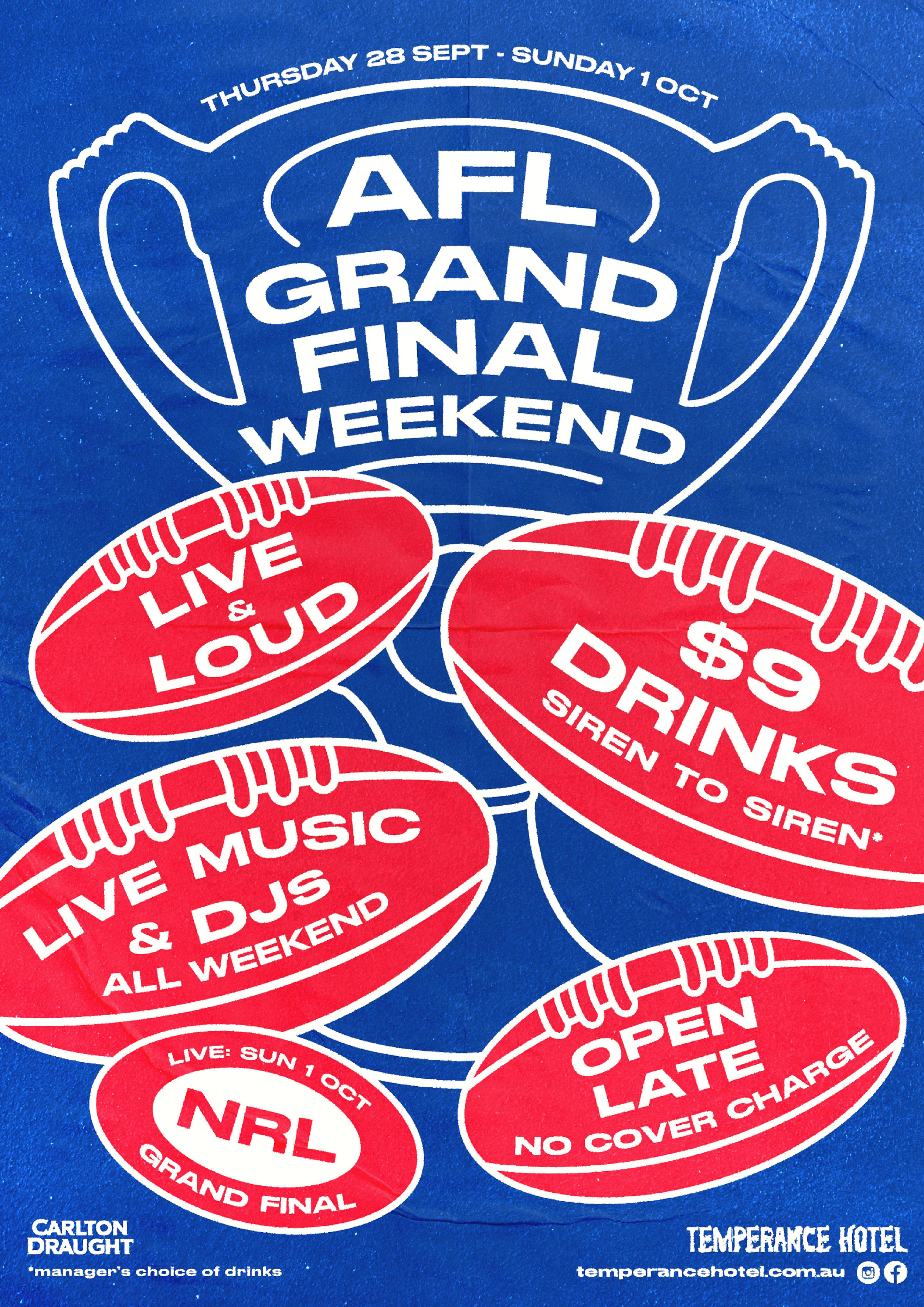 Blue poster advertising an AFL grand final weekend event with red football shapes containing details about live music, DJs, drinks, open late, and additional events from September 28 to October 1, at Temperance Hotel.