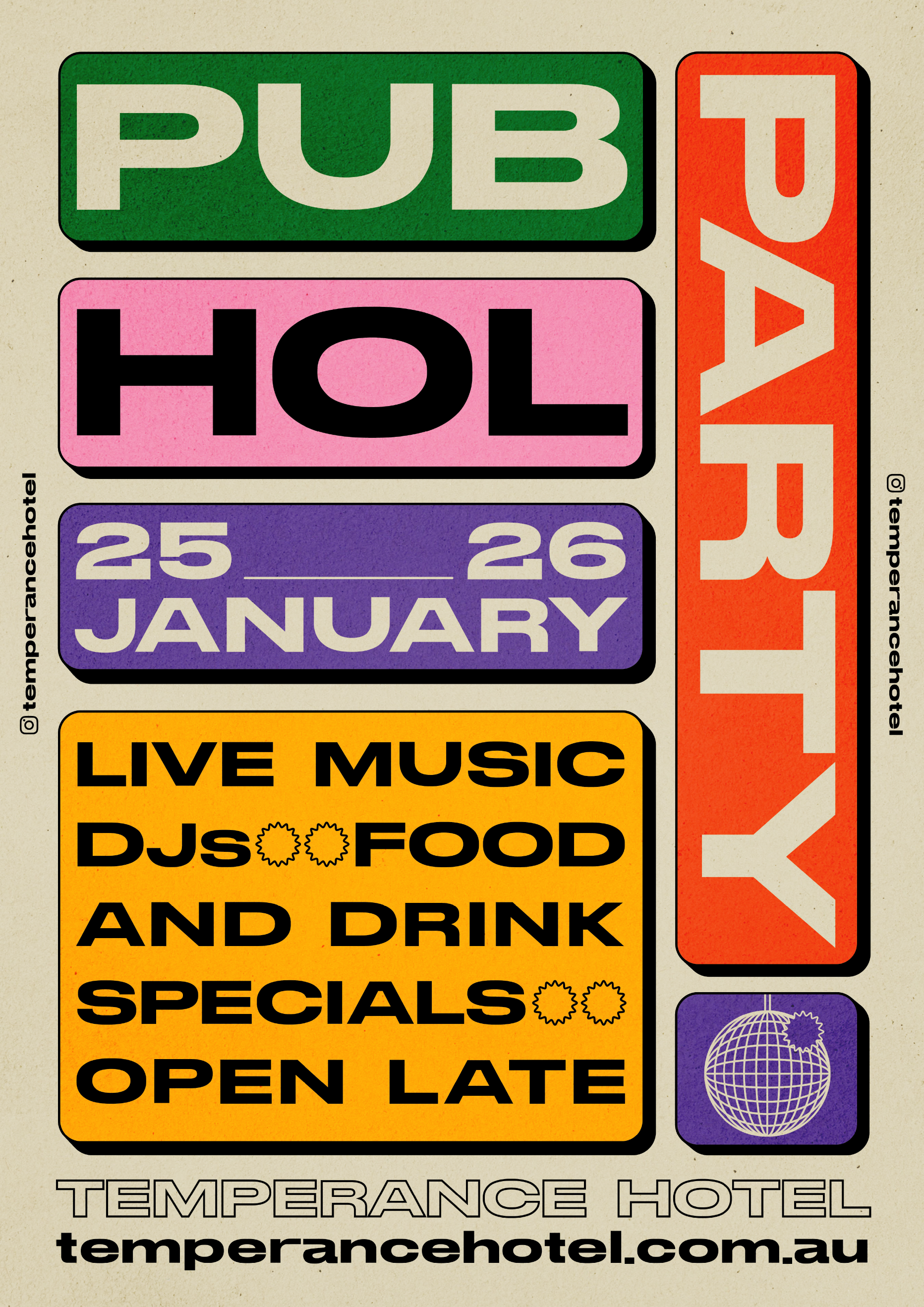 Poster advertising an event at the Temperance Hotel from January 25th to 26th with live music, DJs, food, drinks, and specials, featuring colorful bold text and graphics.