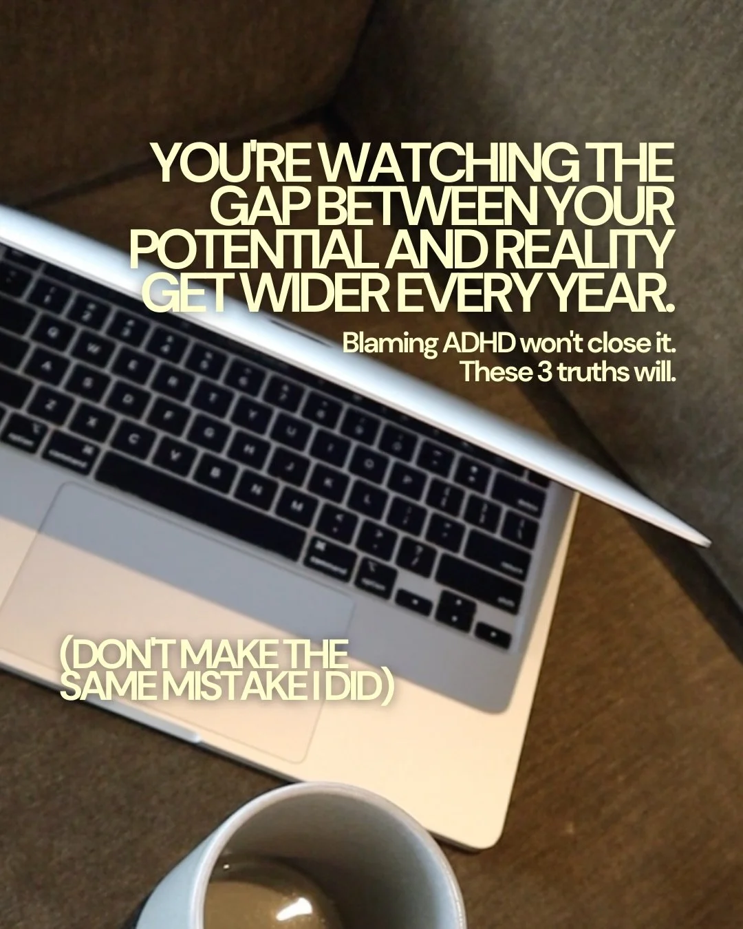 stop thinking that one day everything magically gets perfect.

if you have big goals as an adhd girlie, you can&rsquo;t keep blaming adhd for why you&rsquo;re not accomplishing them. there are women with adhd making it happen right now.

i used to sw