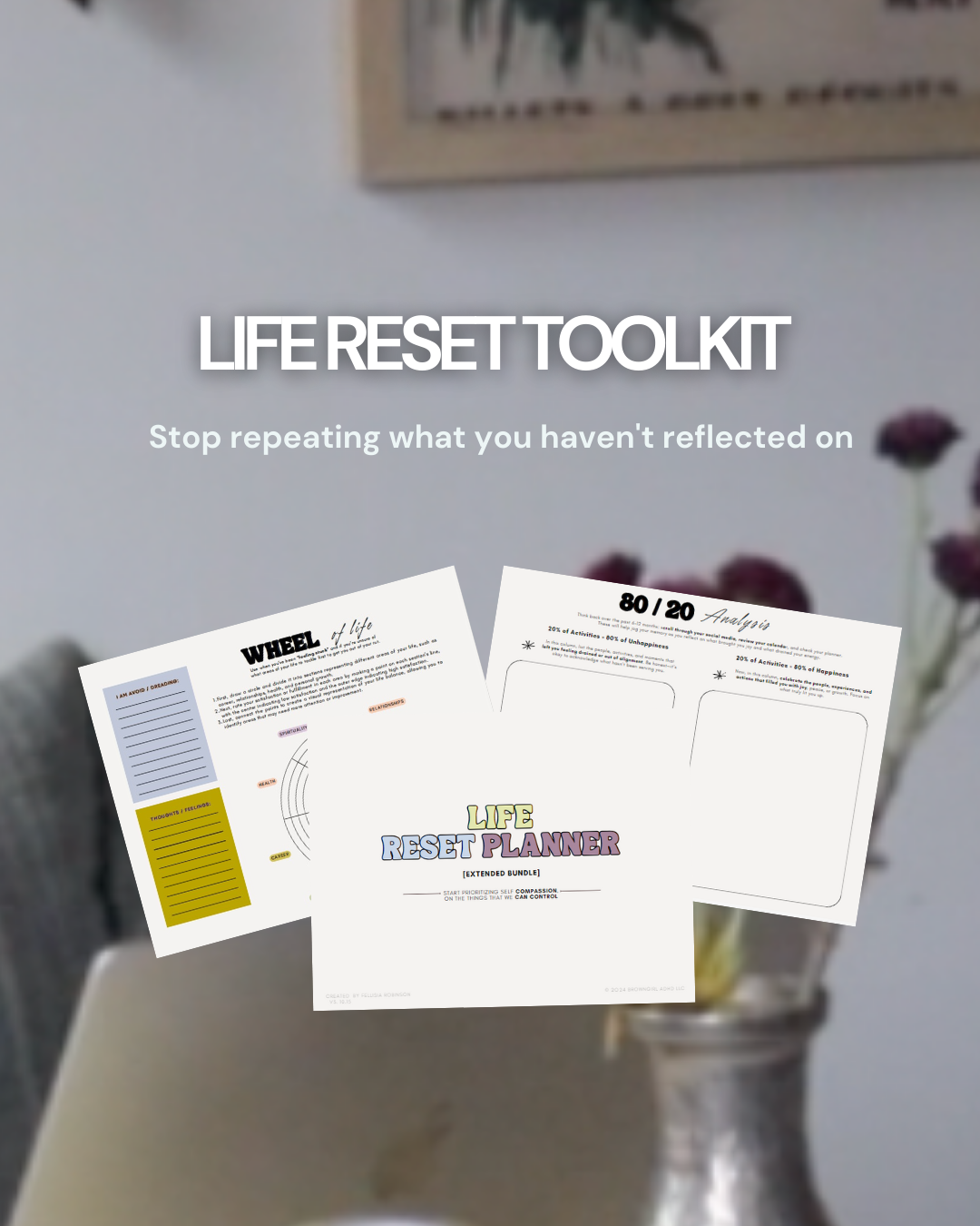 The Life Reset Toolkit — BROWN GIRL ADHD | Home