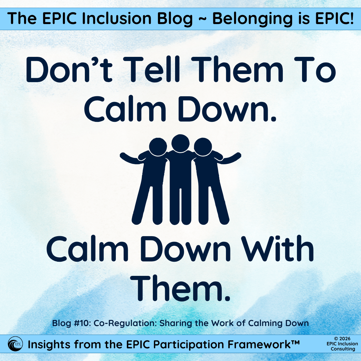 Co-Regulation: Sharing the Work of Calming Down