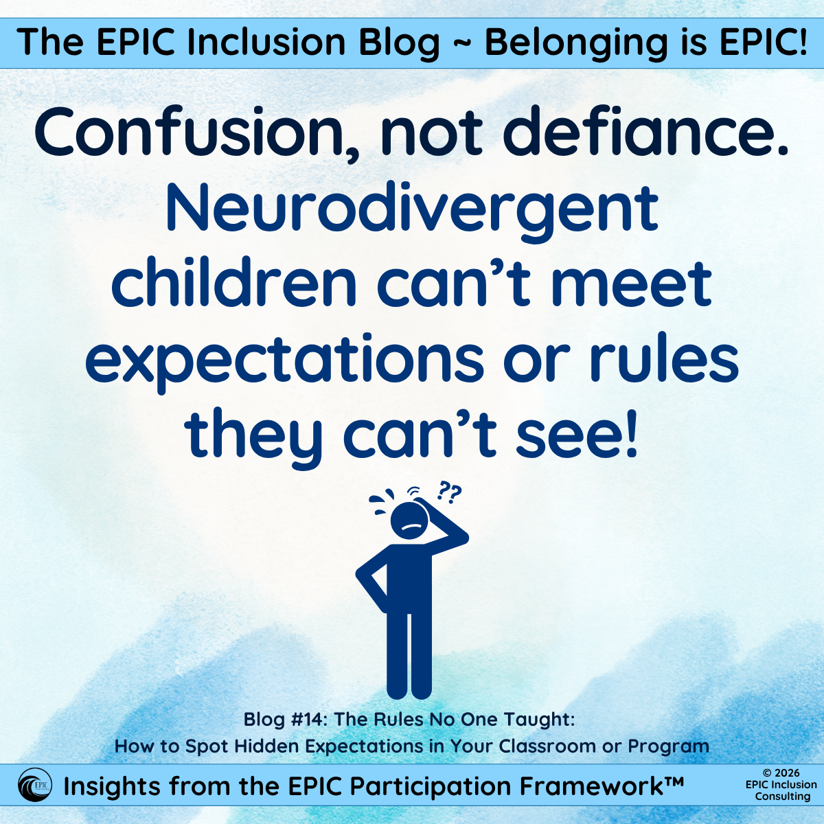 The Rules No One Taught: How to Spot Hidden Expectations in Your Classroom or Program