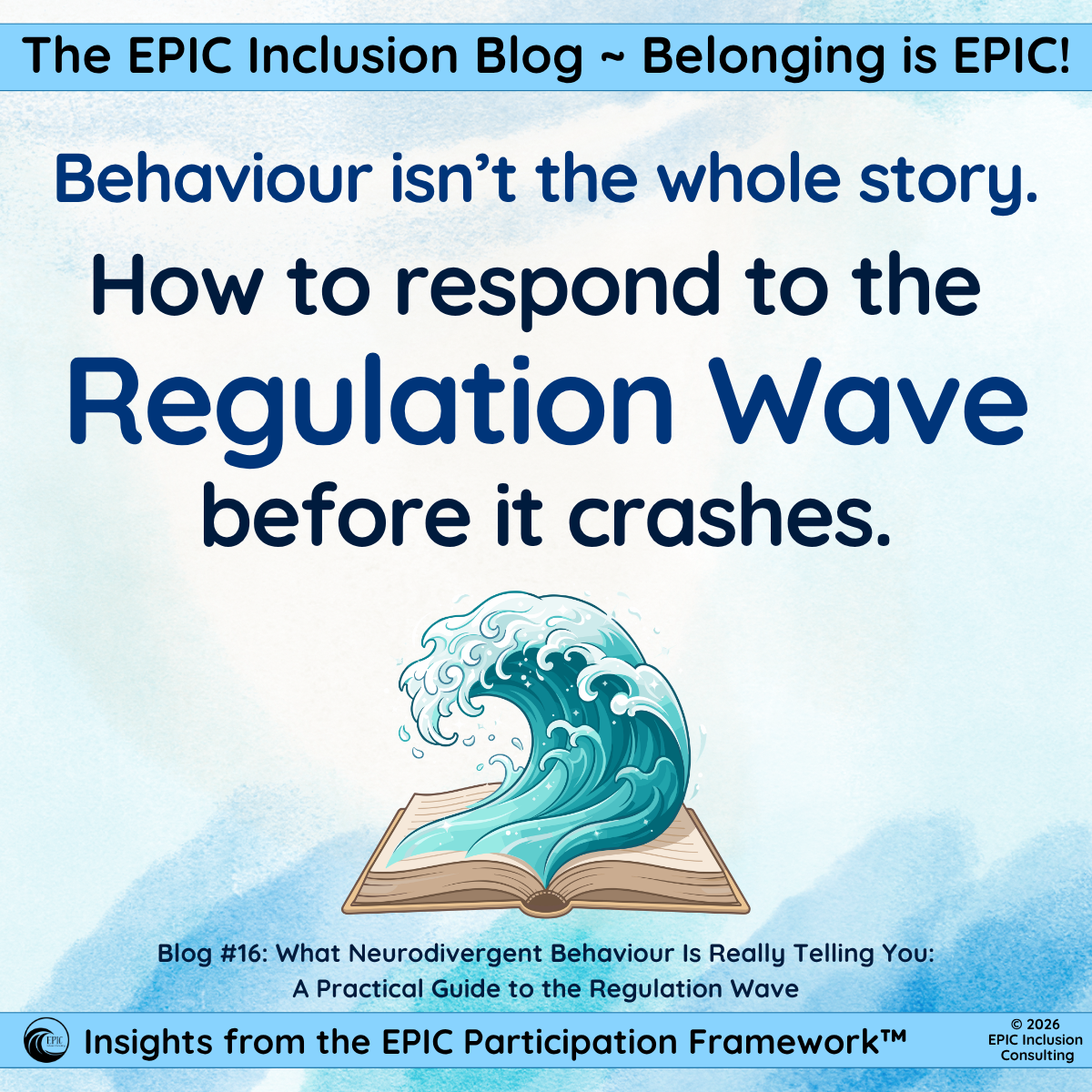 What Neurodivergent Behaviour Is Really Telling You: A Practical Guide to the Regulation Wave
