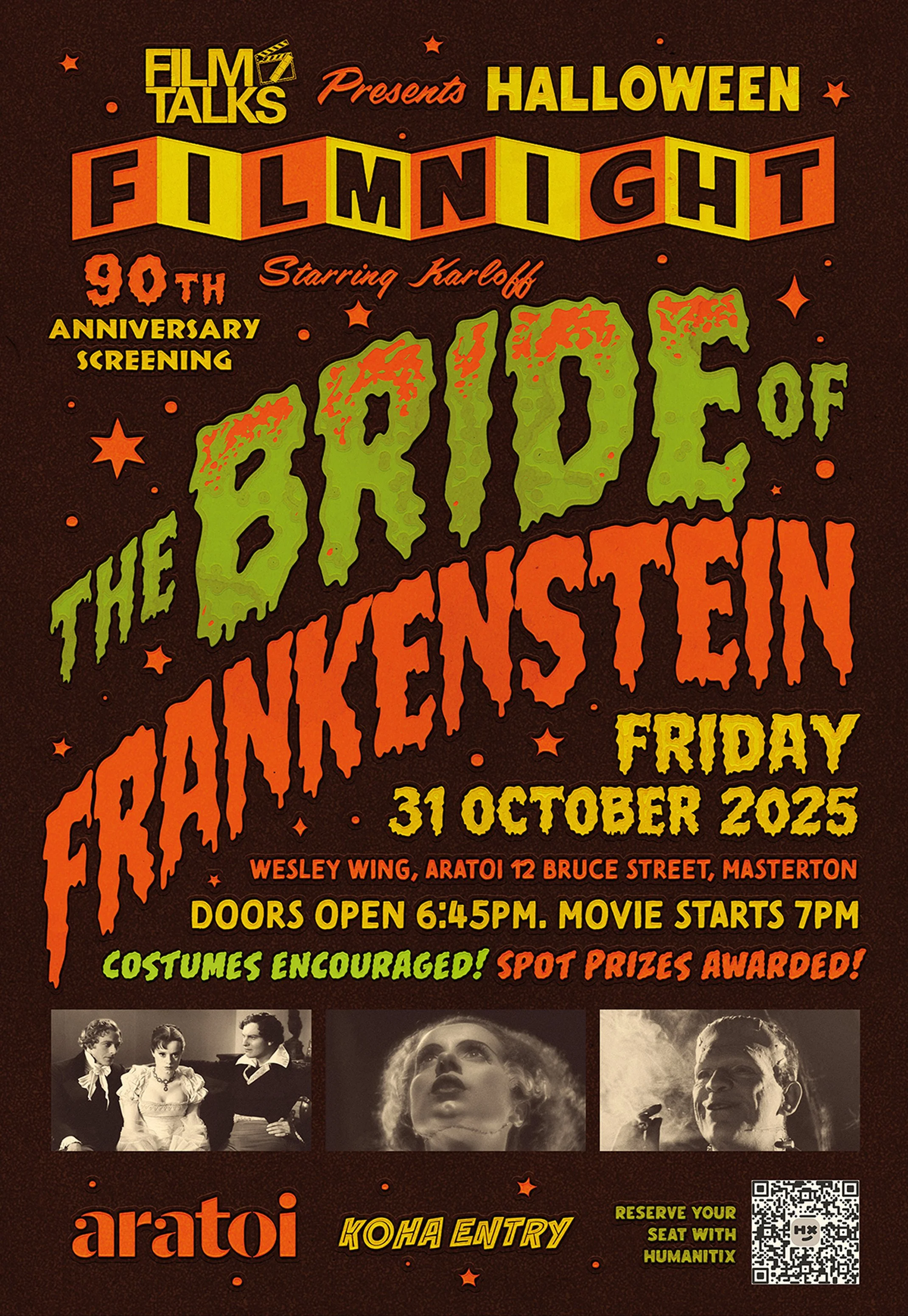 Event poster for the Halloween Film Night celebrating the 90th anniversary of the film The Bride of Frankenstein, starring Karloff, scheduled for October 31, 2025, at Wesley Wing, Aratoi, Masterton. Features horror-themed fonts, images from the film, and details about the event.