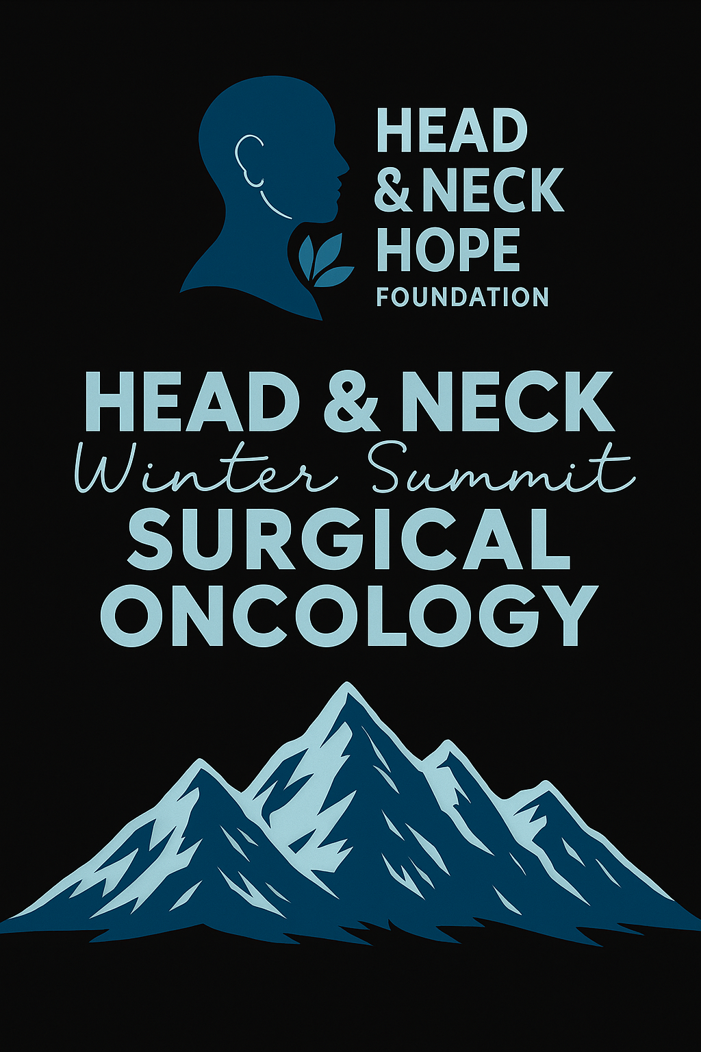 Graphic promoting the Head & Neck Winter Summit and Surgical Oncology event, featuring a mountain graphic and a head silhouette with a leaf, organized by the Head & Neck Hope Foundation.