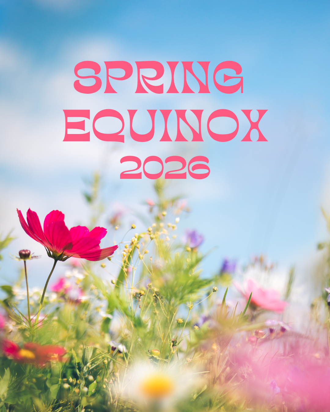Spring Equinox 2026