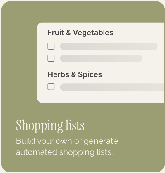 Section of a digital shopping list interface featuring categories for Fruit & Vegetables, Herbs & Spices, with checkboxes and placeholder lines for items. Text reads 'Shopping lists' and 'Build your own or generate automated shopping lists.'