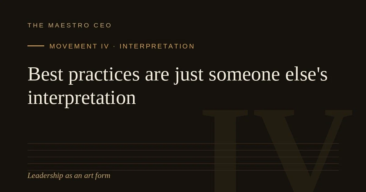 Best practices are just someone else's interpretation