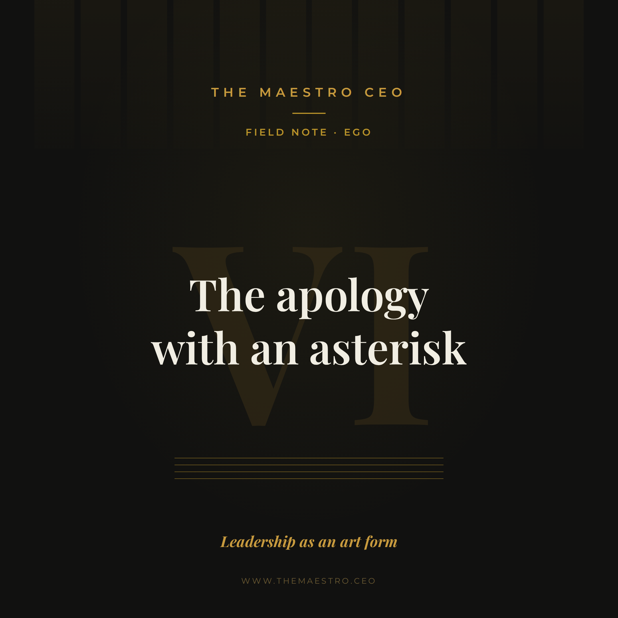 The apology with an asterisk