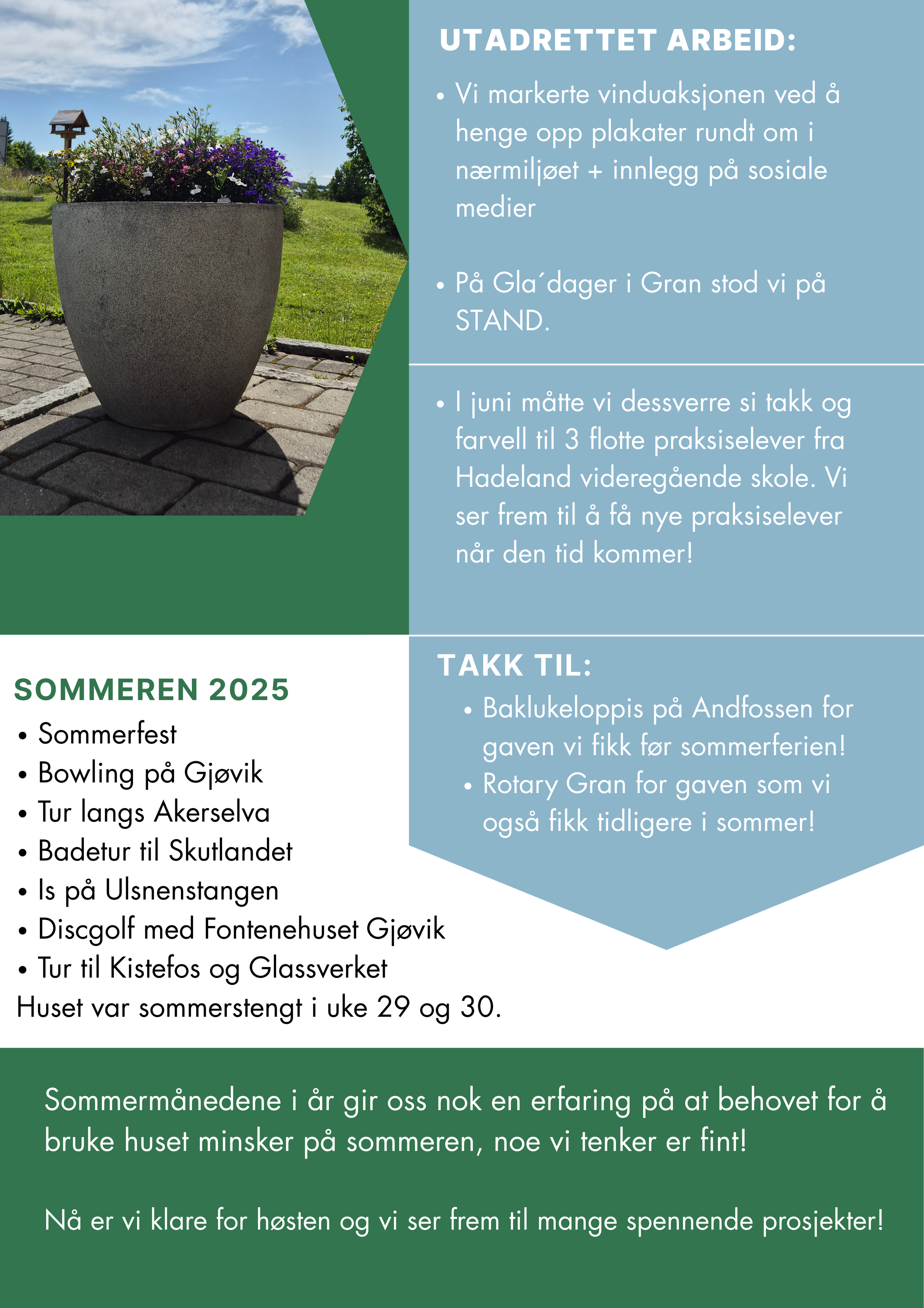 Informasjonsblad med tekst om sommeraktiviteter og arbeid, og en bilde av en blomsterpotte med blomster på en utendørs terrasse.