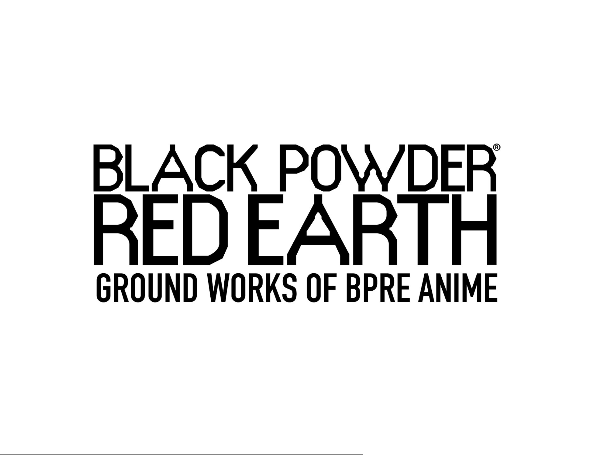 Black Powder Red Earth® the Animation