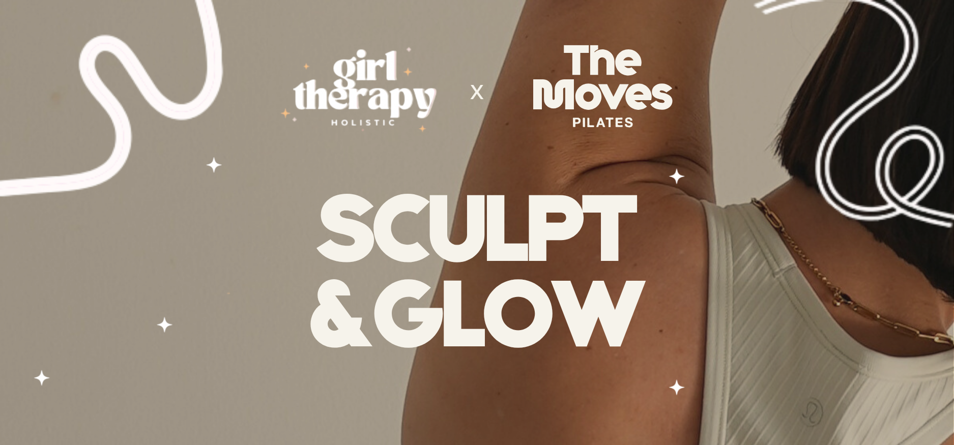 Poster for a fitness class called 'Sculpt & Glow,' featuring a woman with toned muscles, decorated with doodle-style neon light illustrations and logos for Girl Therapy Holistic and The Moves Pilates.