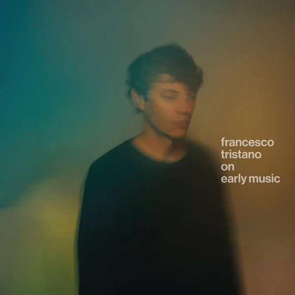 Cover Francesco Tristano-On Early Music