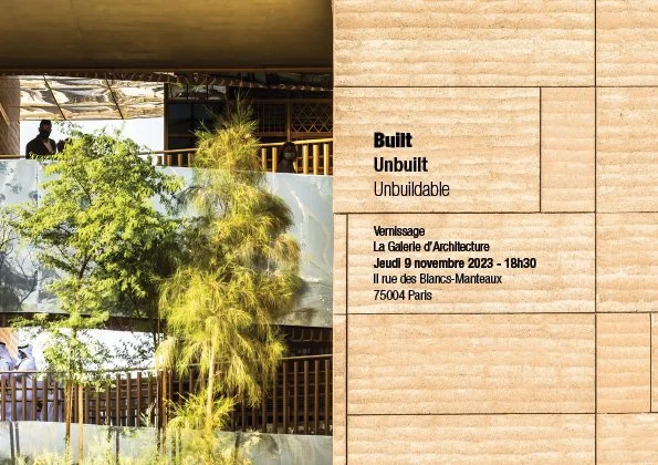 EXPO
NOV. 2023 | Ouverture de l’exposition Built/Unbuilt/Unbuildable à la Galerie d’Architecture du 4/11 au 02/12
