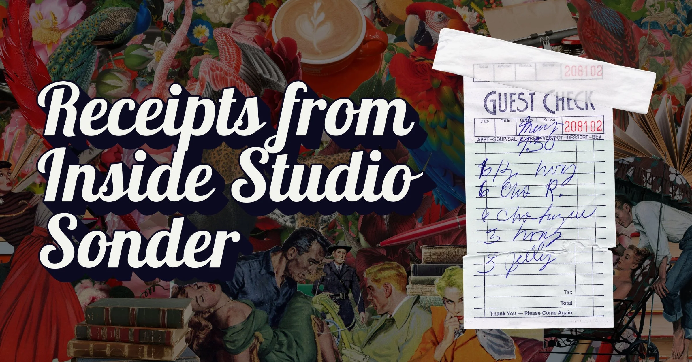 Receipts from Inside the Studio