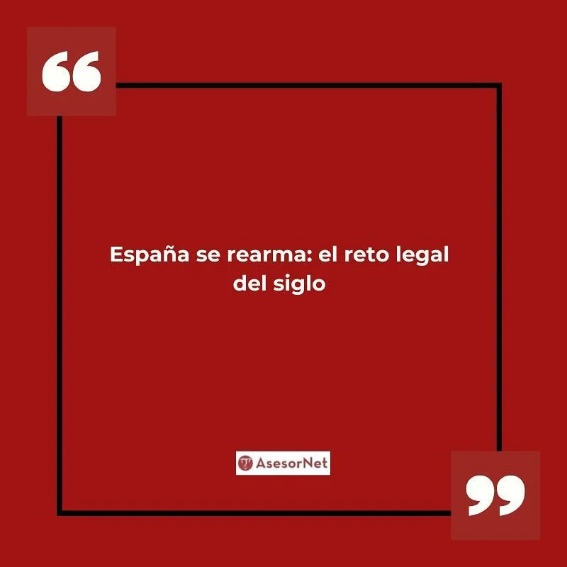 El gasto militar alcanzar&aacute; el 2% del PIB, una cifra r&eacute;cord en democracia. Esto abre un desaf&iacute;o jur&iacute;dico sin precedentes para el Gobierno, que deber&aacute; garantizar contratos transparentes y eficientes con empresas nacio