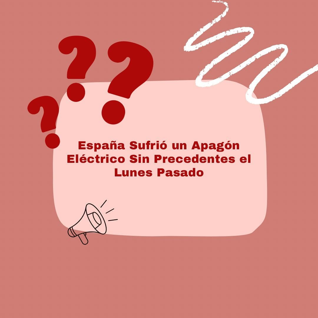 El lunes pasado, alrededor de las 12:30 h, Espa&ntilde;a sufri&oacute; un apag&oacute;n masivo que dej&oacute; sin electricidad a gran parte del pa&iacute;s. El suministro el&eacute;ctrico cay&oacute; bruscamente, pasando de 26.695 a 15.970 megavatio