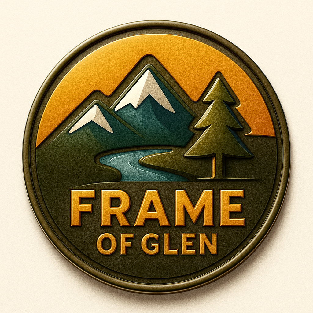                                              FRAME OF GLEN