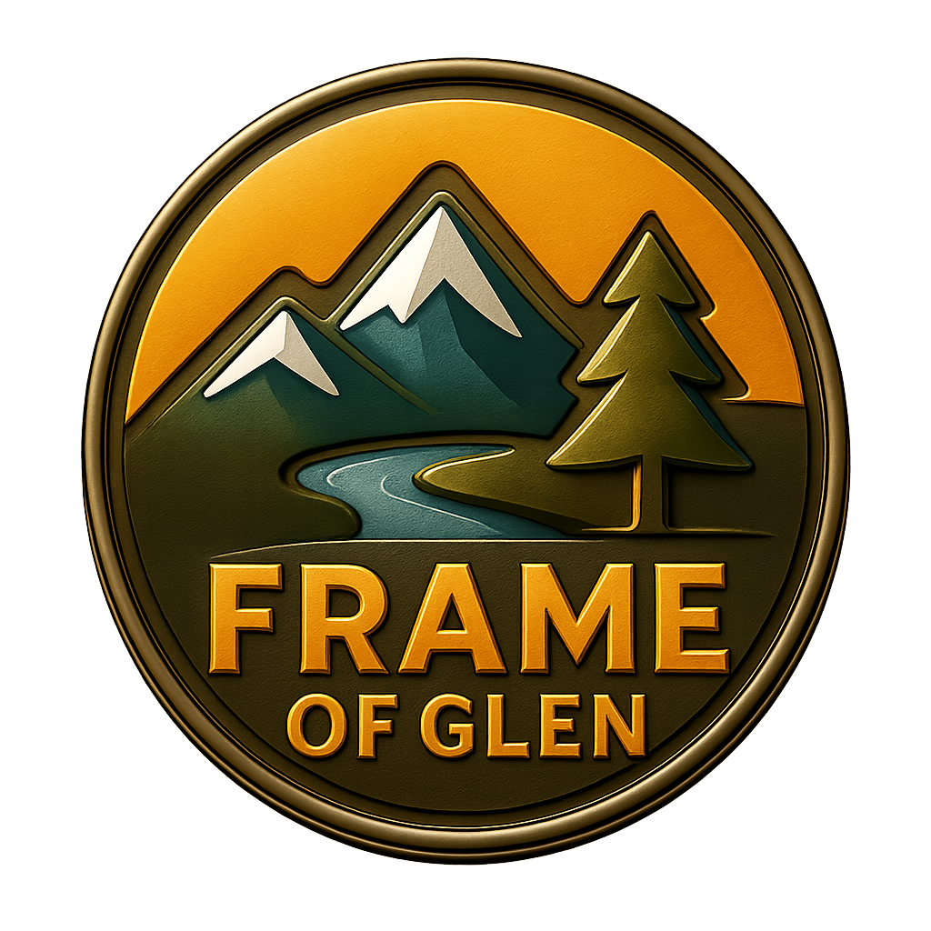                                               FRAME OF GLEN