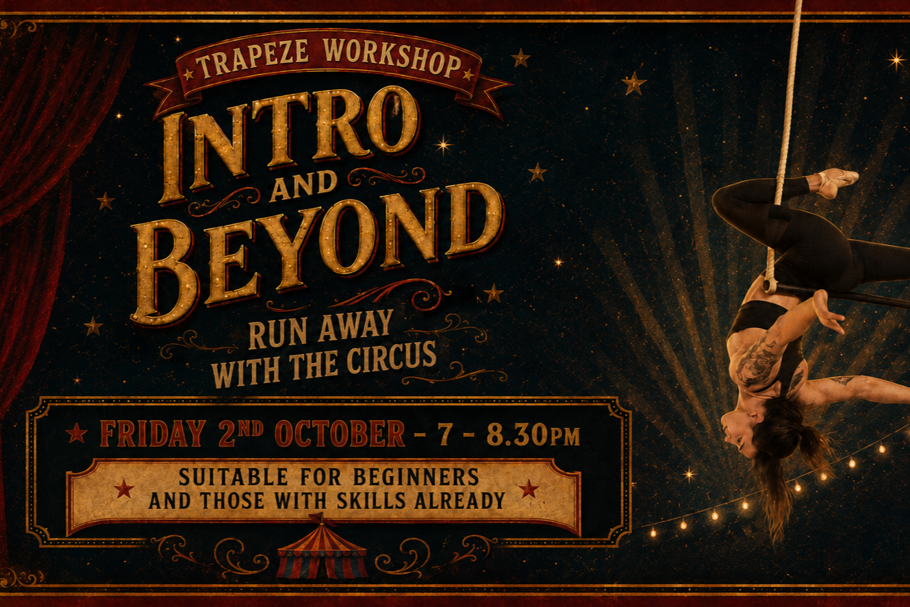 WORKSHOP - INTRO TO TRAPEZE!