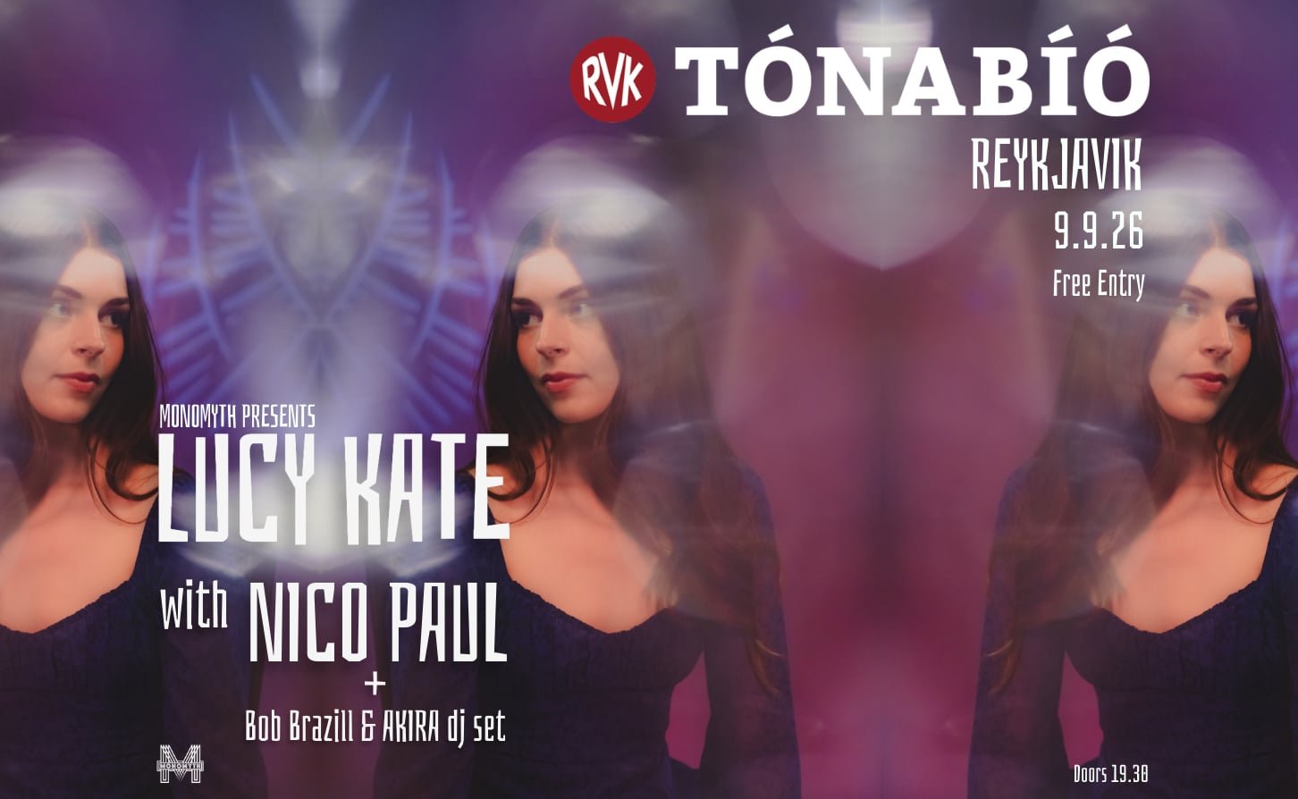 Lucy Kate &amp; Nico Paul followed by Monomyth DJ's Bob Brazill &amp; Akira