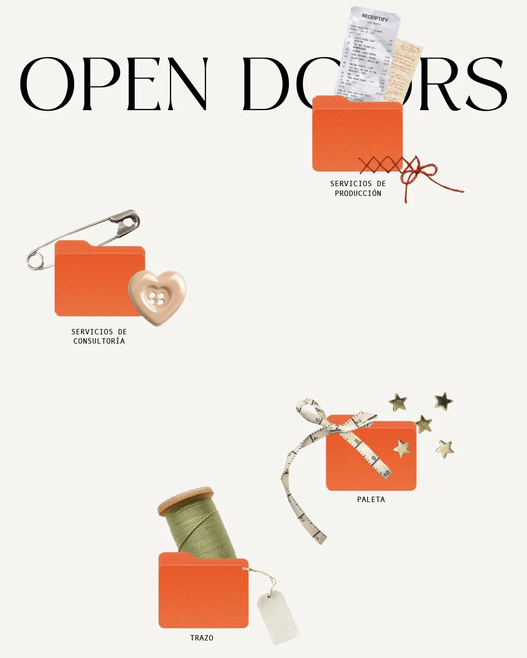 Graphic design with orange tabs and various objects representing services: a safety pin with a heart-shaped button labeled "Servicios de Consultoría," a receipt and handwritten note in an orange folder labeled "Servicios de Producción," a spool of green thread labeled "Trazo," a small orange box with a measuring tape and star-shaped confetti labeled "Paleta," and the text "Open Doors" at the top.
