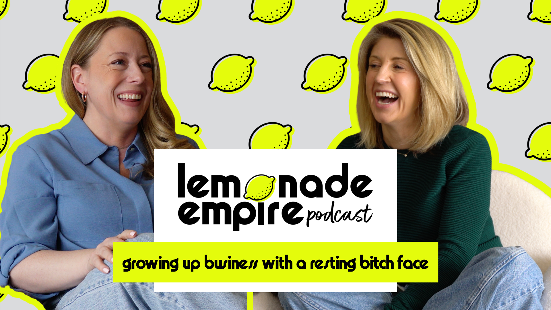 Growing Up Business with a Resting Bitch Face