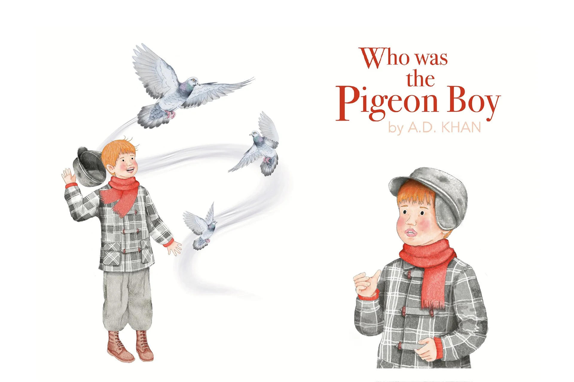 Who Was the Pigeon Boy by A.D. KHAN