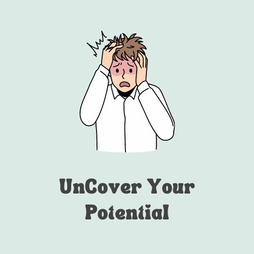 Uncover Potential