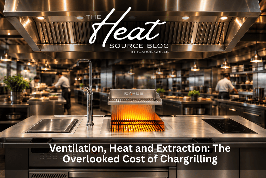 Ventilation, Heat and Extraction: The Overlooked Cost of Chargrilling