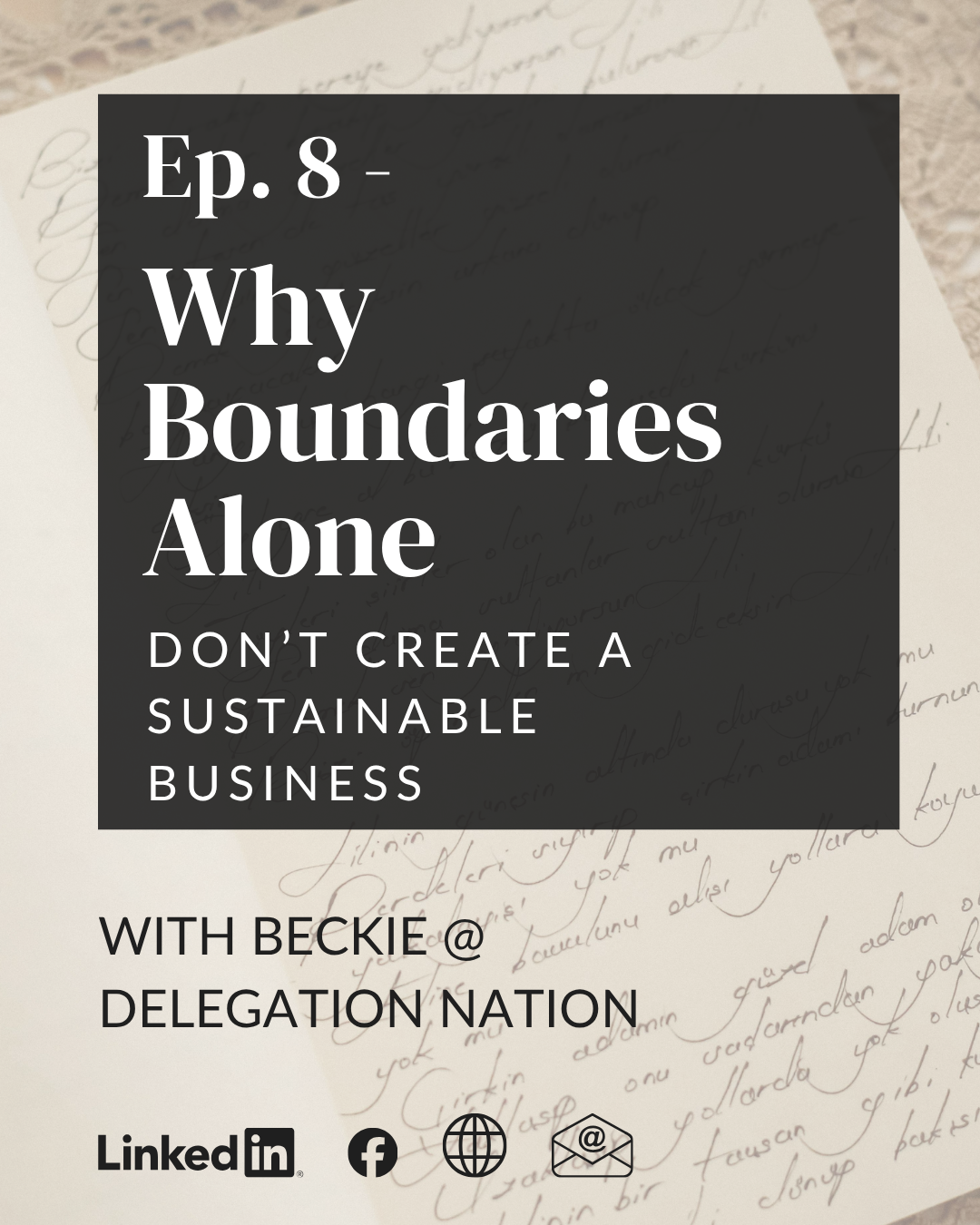 Ep. 8 - Why Boundaries Alone Don’t Create a Sustainable Business
