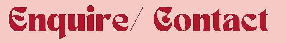 Text on pink background reading 'Enquire / Contact' in red font.