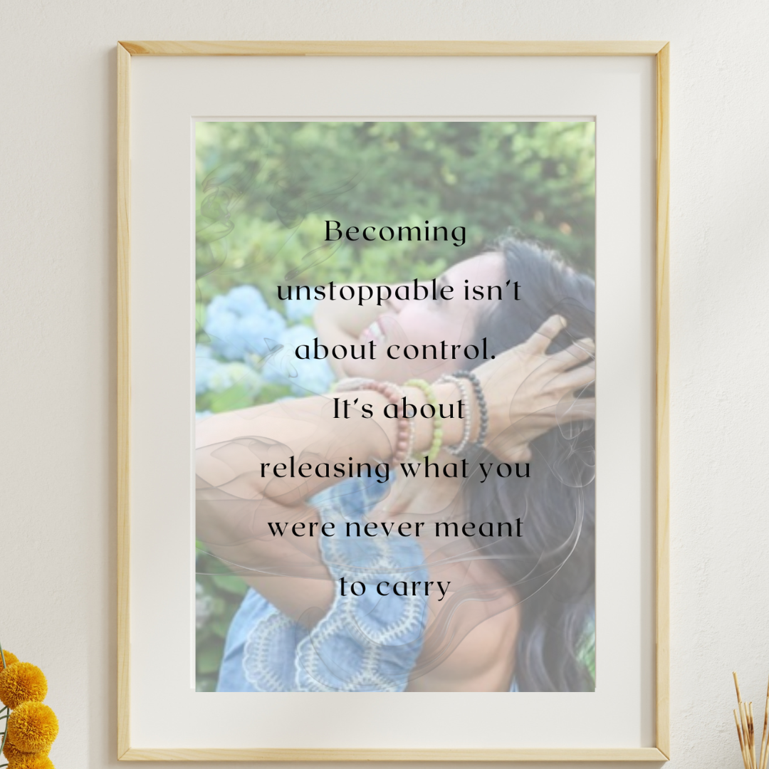 Framed poster with an inspirational quote about becoming unstoppable, featuring a woman with long dark hair and multiple bracelets, in a lush green outdoor setting.