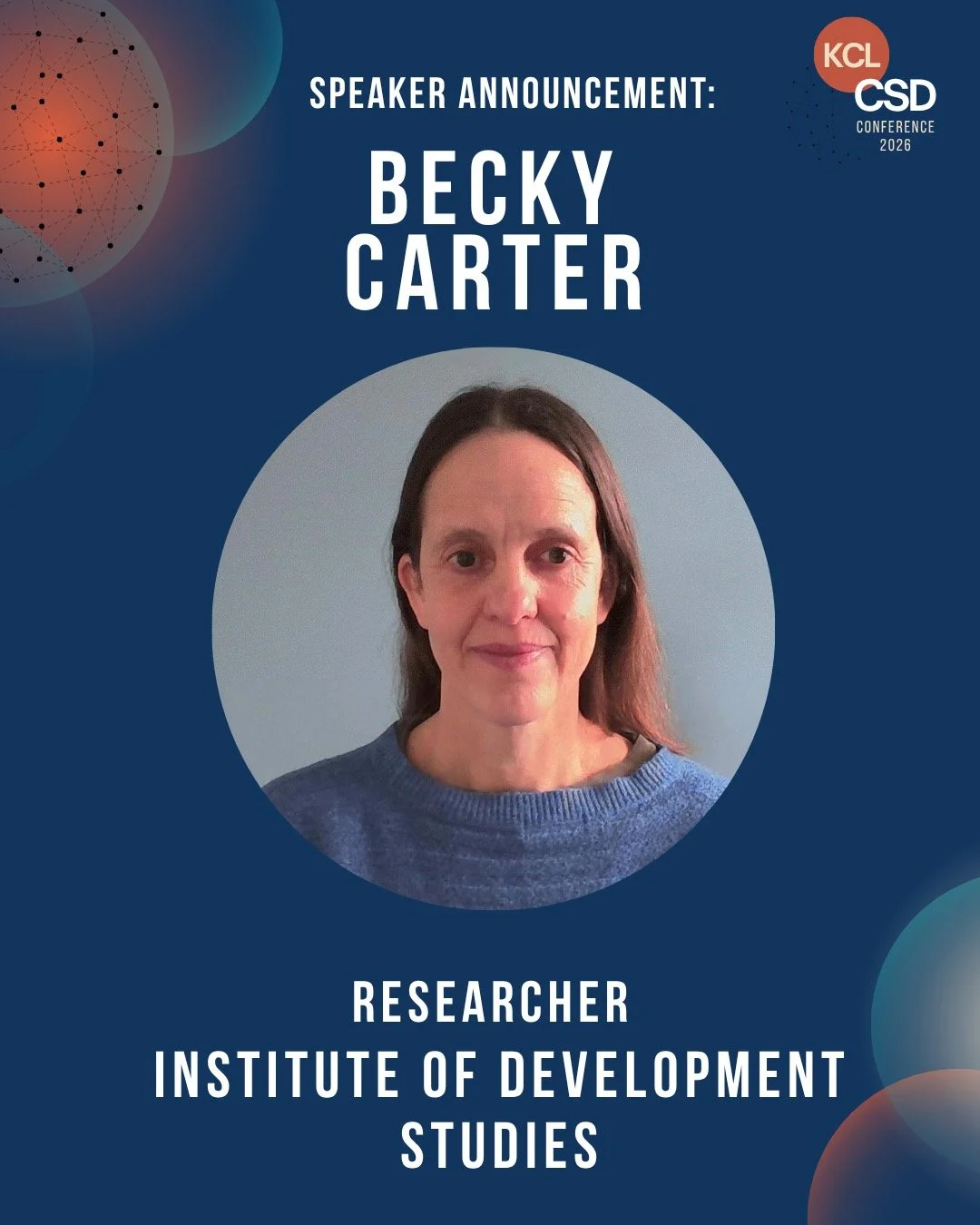📣We're delighted to announce that Becky Carter will be joining us at the CSD Conference in April! She will be speaking in our panel on 'Life in the Vacuum: Post-aid Innovations and Adaptation Strategies'.

Becky Carter is a researcher at the Institu