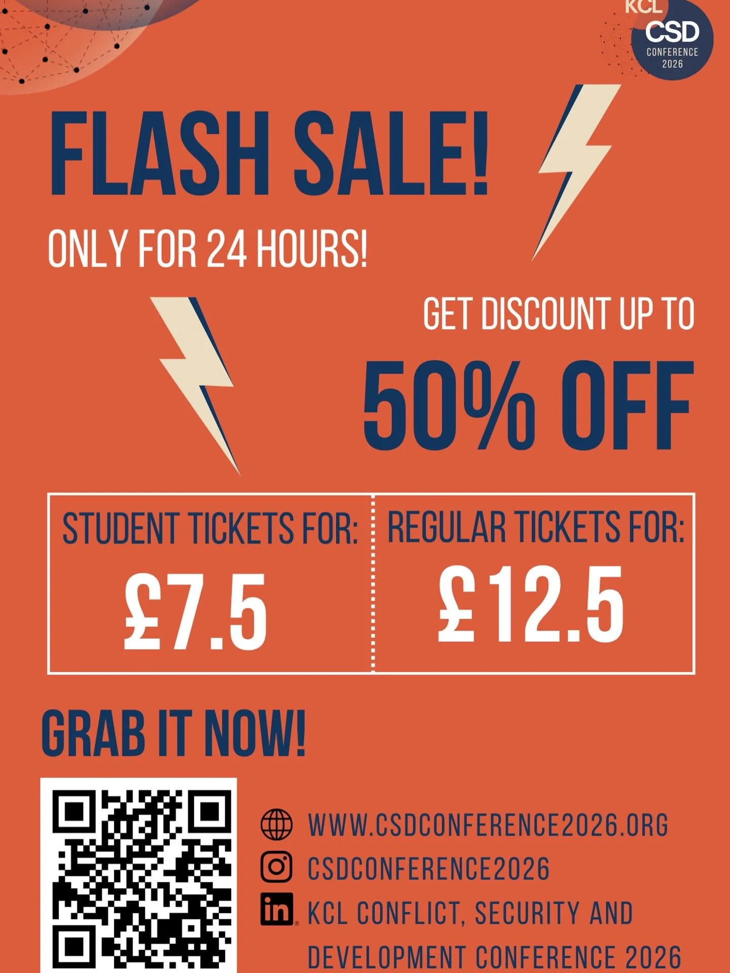 🚨 Ticket Promotion!

With only a day left to purchase your CSD Conference tickets, we are holding a flash sale! All tickets are 50% off meaning:
- Student Ticket = &pound;7.50
- Regular Ticket = &pound;12.50
Offer ends tomorrow, April 9th, at 23:59.