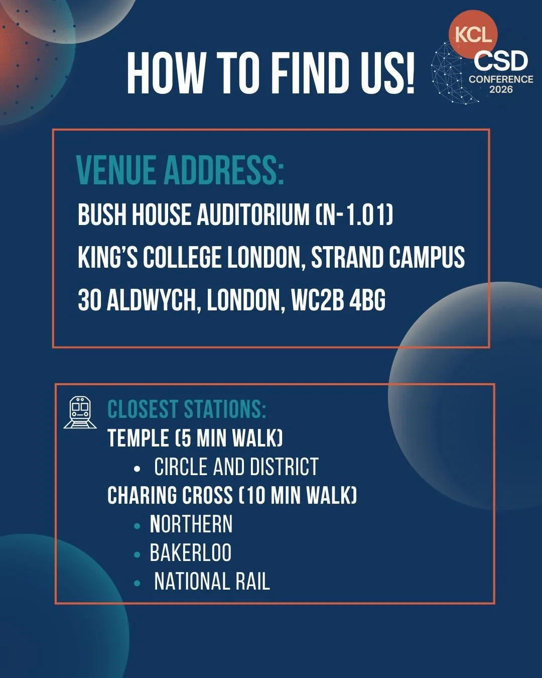🏢 Venue Information!

We are excited to welcome you all to the CSD conference this afternoon! 

📍The Conference is taking place in:
Bush House Auditorium (N-1.01) 
King&rsquo;s College London, Strand Campus 
30 Aldwych, London, WC2B 4BG

Closest tu