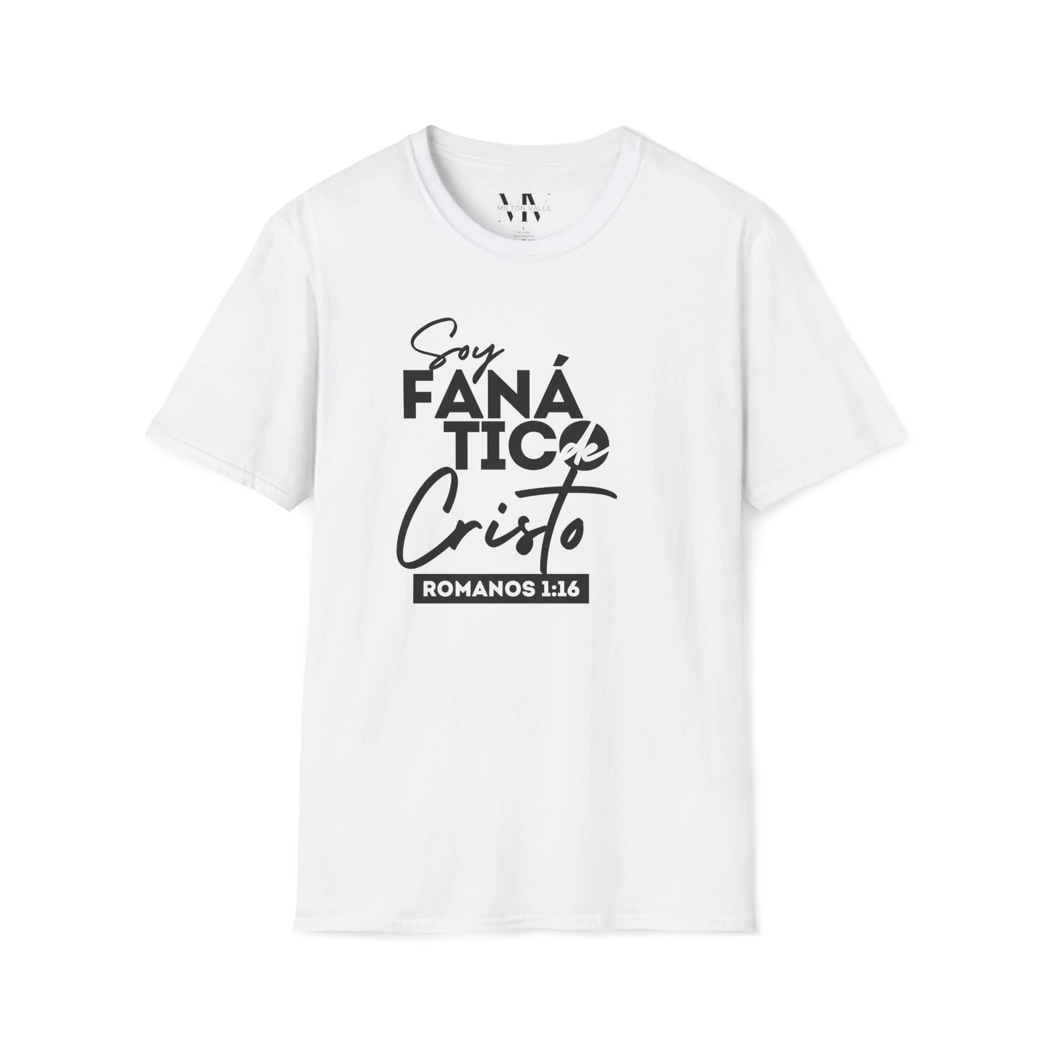 Soy Fánatico de Cristo | T-Shirt