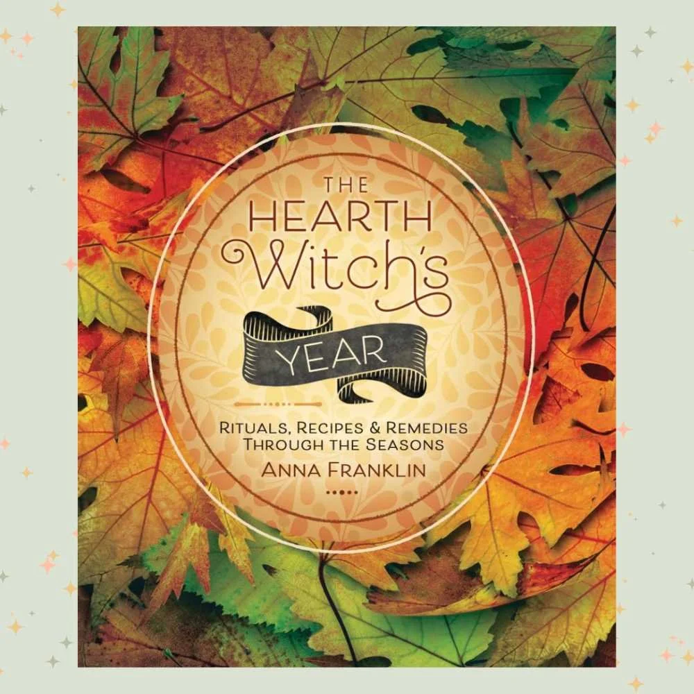 The Hearth Witch's Year by Anna Franklin