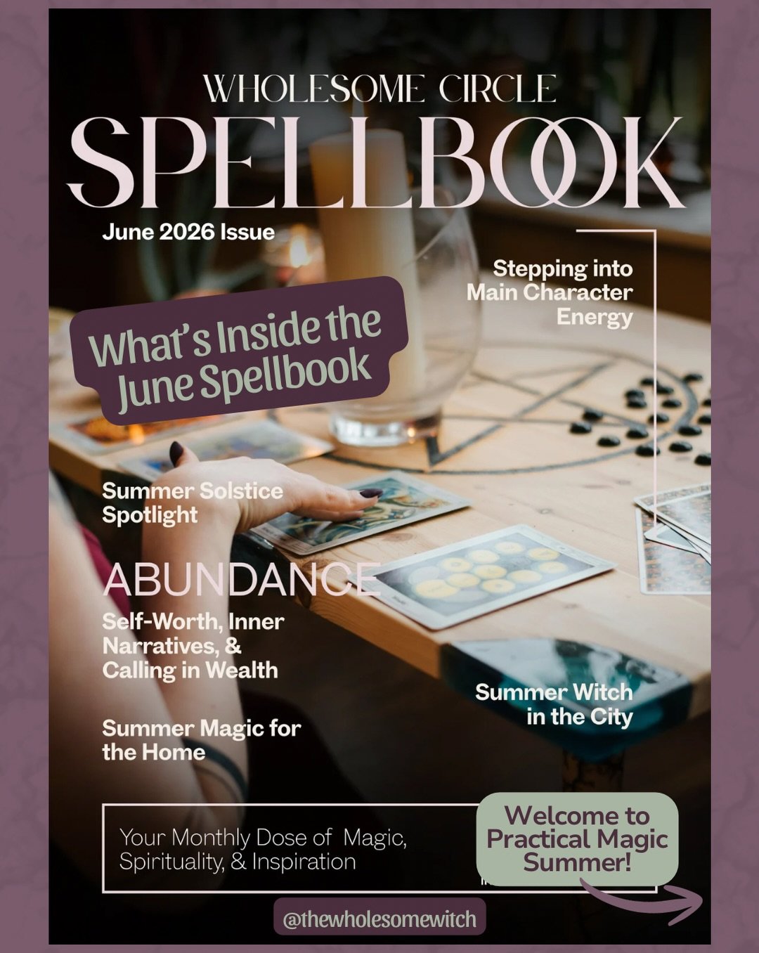 Happy Friday all! Just wanted to share a little peek inside the June Spellbook today. This month&rsquo;s issue is designed to help you step fully into your Practical Magic Summer through seasonal rituals, magical living inspiration, wellness practice