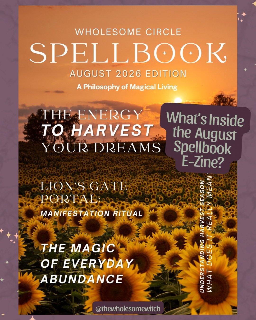 Happy Wednesday all! My August Spellbook E-zine is officially available and I just wanted to share a little peek inside with you today. This issue we are focusing on Harvest Season energy and the vibrant transits we are moving through. August energy 